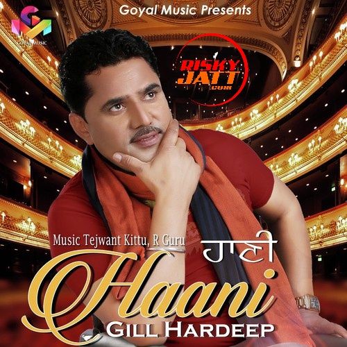 Bappu Gill Hardeep mp3 song ringtone, Haani Gill Hardeep Ringtone Download - RiskyJatt.Com