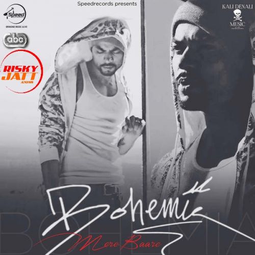 Mere Baare Bohemia mp3 song ringtone, Mere Baare Bohemia Ringtone Download - RiskyJatt.Com