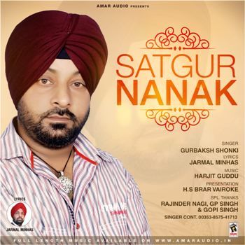 Satgur Nanak Gurbaksh Shonki mp3 song ringtone, Satgur Nanak Gurbaksh Shonki Ringtone Download - RiskyJatt.Com