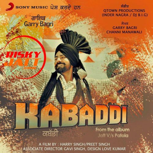 Kabaddi Garry Bagri mp3 song ringtone, Kabaddi Garry Bagri Ringtone Download - RiskyJatt.Com