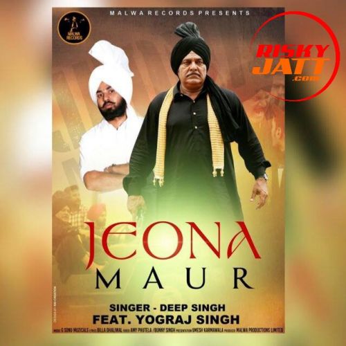 Jeona Maur Deep Singh, Yograj Singh mp3 song ringtone, Jeona Maur Deep Singh, Yograj Singh Ringtone Download - RiskyJatt.Com