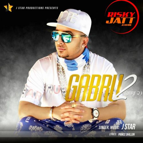 Gabru 2 J Star mp3 song ringtone, Gabru 2 J Star Ringtone Download - RiskyJatt.Com