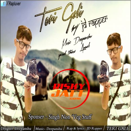 Teri Gali JD Rapper mp3 song ringtone, Teri Gali JD Rapper Ringtone Download - RiskyJatt.Com