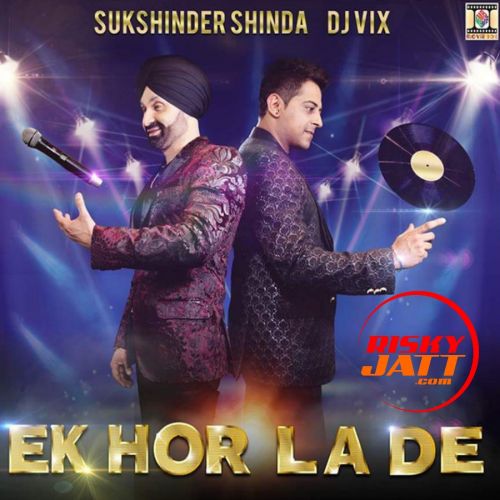 Ek Hor La De Sukshinder Shinda mp3 song ringtone, Ek Hor La De Sukshinder Shinda Ringtone Download - RiskyJatt.Com