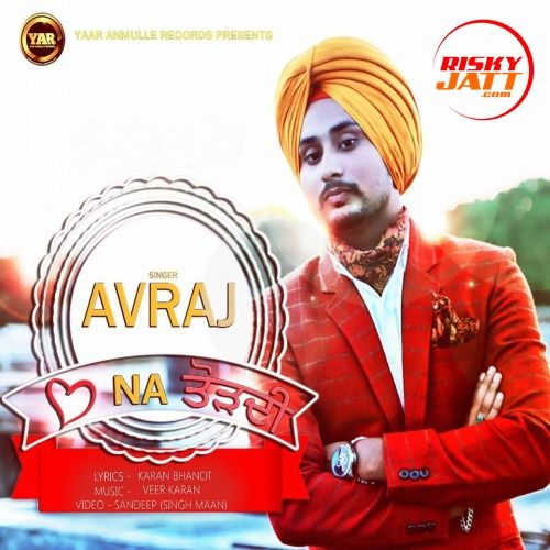 Dil Na Tordi Avraj Singh mp3 song ringtone, Dil Na Tordi Avraj Singh Ringtone Download - RiskyJatt.Com