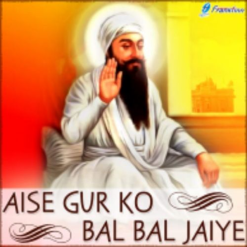 Achinte Baaj Paye Bhai Joginder Singh Ji Riar mp3 song ringtone, Aise Gur Ko Bal Bal Jaiye Bhai Joginder Singh Ji Riar Ringtone Download - RiskyJatt.Com