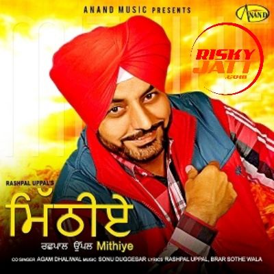 Bapu Rashpal Uppal mp3 song ringtone, Mithiye Rashpal Uppal Ringtone Download - RiskyJatt.Com