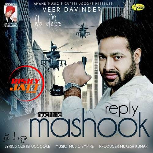 Reply Muchh Te Mashook Veer Davinder mp3 song ringtone, Reply Muchh Te Mashook Veer Davinder Ringtone Download - RiskyJatt.Com