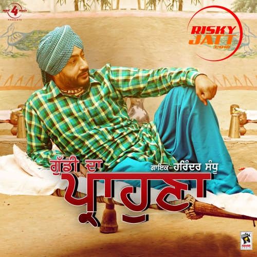 Guddi Da Prahona Harinder Sandhu mp3 song ringtone, Guddi Da Prahona Harinder Sandhu Ringtone Download - RiskyJatt.Com