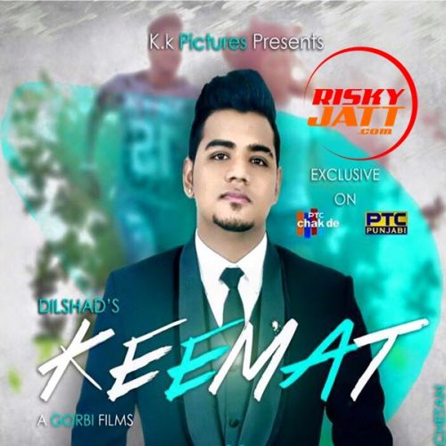 Keemat Dilshad mp3 song ringtone, Keemat Dilshad Ringtone Download - RiskyJatt.Com