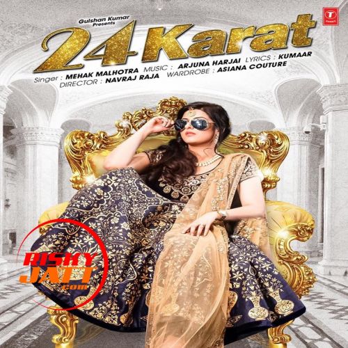 24 Karat Mehak Malhotra mp3 song ringtone, 24 Karat Mehak Malhotra Ringtone Download - RiskyJatt.Com