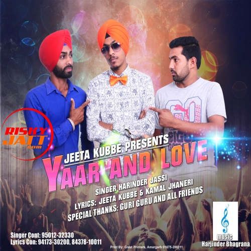 Yaar And Love Harinder Jassi mp3 song ringtone, Yaar And Love Harinder Jassi Ringtone Download - RiskyJatt.Com