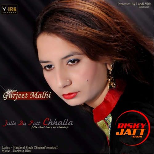 Jalle Da Putt Chhalla Gurjeet Malhi mp3 song ringtone, Jalle Da Putt Chhalla Gurjeet Malhi Ringtone Download - RiskyJatt.Com