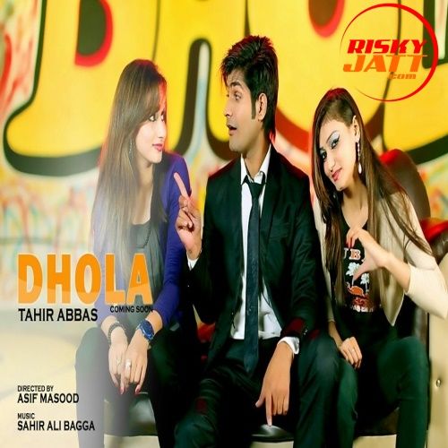 Dhola Tahir Abbas mp3 song ringtone, Dhola Tahir Abbas Ringtone Download - RiskyJatt.Com