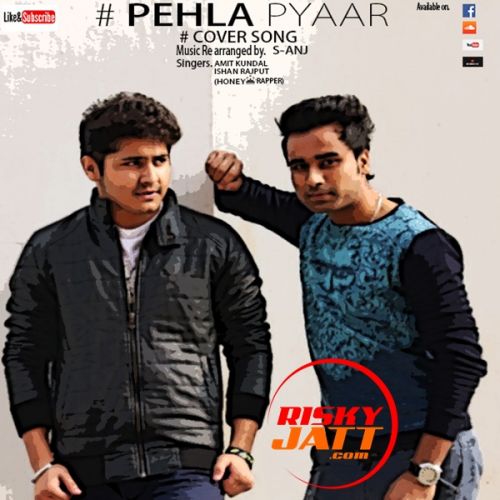 Pehla Pyaar Amit kundal mp3 song ringtone, Pehla Pyaar Amit kundal Ringtone Download - RiskyJatt.Com