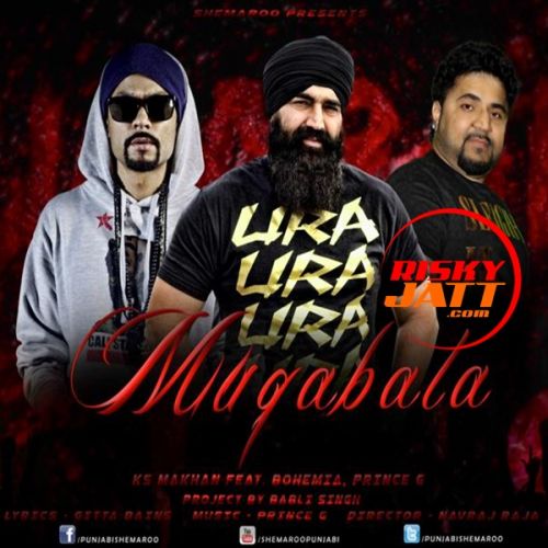 Muqabala KS Makhan mp3 song ringtone, Muqabala KS Makhan Ringtone Download - RiskyJatt.Com