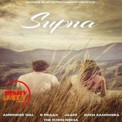 Supna Amrinder Gill mp3 song ringtone, Supna Amrinder Gill Ringtone Download - RiskyJatt.Com