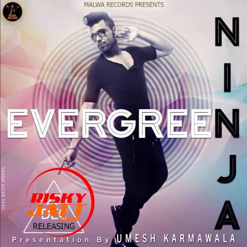 Boliyan Ninja mp3 song ringtone, Evegreen Ninja Ringtone Download - RiskyJatt.Com