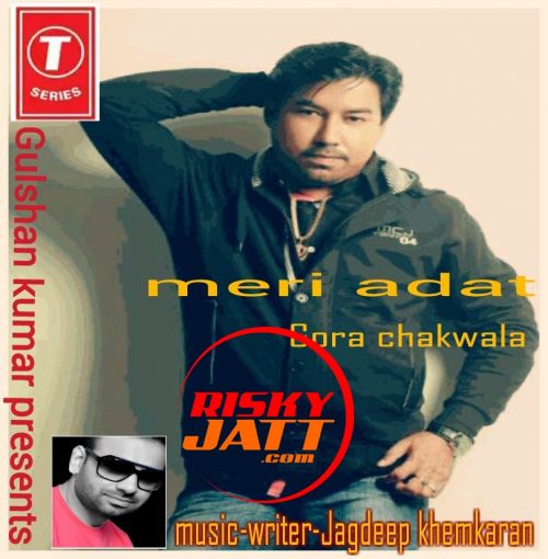 Meri Adat Gora Chakwala, Jagdeep Puri mp3 song ringtone, Meri Adat Gora Chakwala, Jagdeep Puri Ringtone Download - RiskyJatt.Com