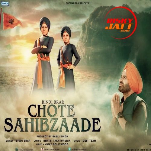 Chote Sahibzaade Bindy Brar mp3 song ringtone, Chote Sahibzaade Bindy Brar Ringtone Download - RiskyJatt.Com