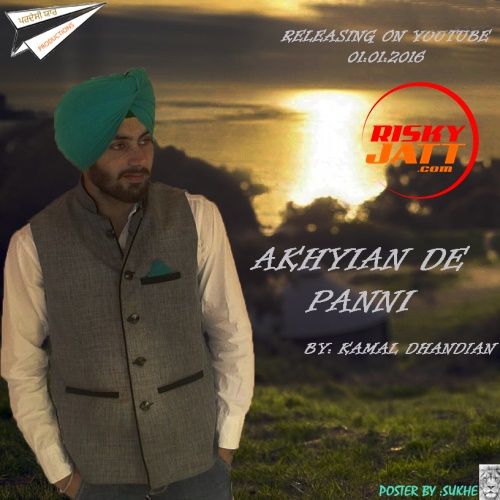 Akhyian De Panni Kamal Dhandian mp3 song ringtone, Akhyian De Panni Kamal Dhandian Ringtone Download - RiskyJatt.Com