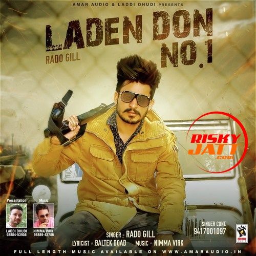 Laden Don No.1 Rado Gill mp3 song ringtone, Laden Don No.1 Rado Gill Ringtone Download - RiskyJatt.Com