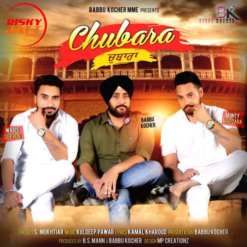 Chubara Monty Waris mp3 song ringtone, Chubara Monty Waris Ringtone Download - RiskyJatt.Com