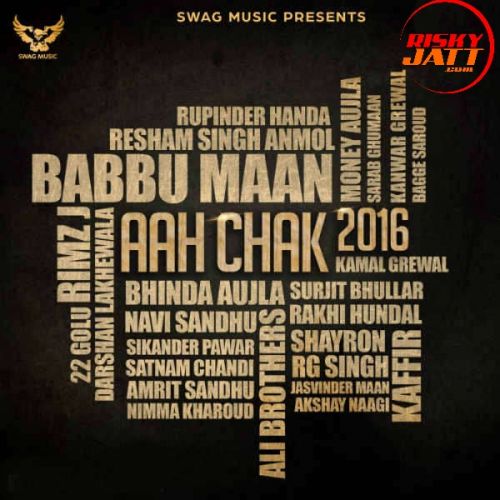 Murgi Babbu Maan mp3 song ringtone, Aah Chak 2016 Babbu Maan Ringtone Download - RiskyJatt.Com