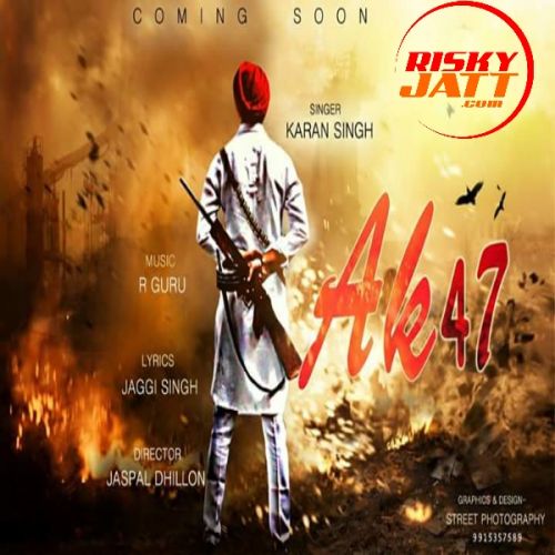 Ak47 Karan Singh mp3 song ringtone, Ak 47 Karan Singh Ringtone Download - RiskyJatt.Com