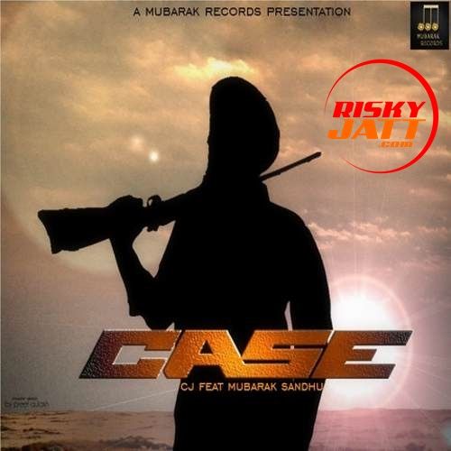 Case C Jay Singh mp3 song ringtone, Case C Jay Singh Ringtone Download - RiskyJatt.Com