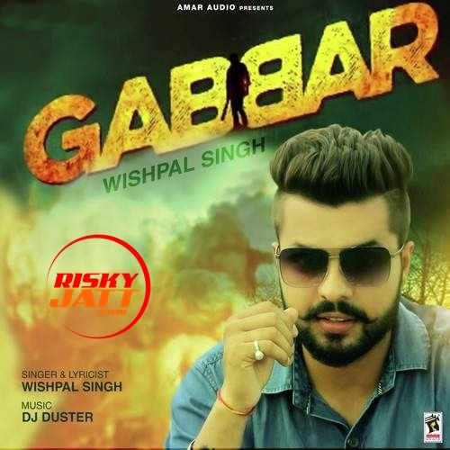 Gabbar Wishpal Singh mp3 song ringtone, Gabbar Wishpal Singh Ringtone Download - RiskyJatt.Com