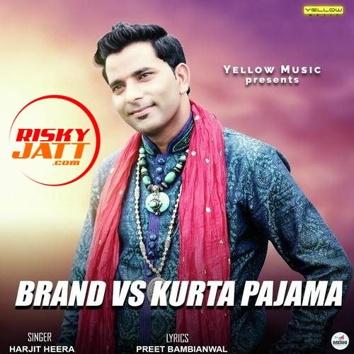 Brand VS Kurta Pajama Harjit Heera mp3 song ringtone, Brand VS Kurta Pajama Harjit Heera Ringtone Download - RiskyJatt.Com