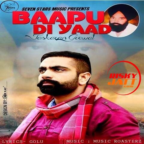 Baapu Di Yaad Jaskaran Grewal mp3 song ringtone, Baapu Di Yaad Jaskaran Grewal Ringtone Download - RiskyJatt.Com