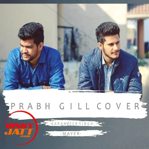 KaranVeer Singh and Mayer New Songs and Top 20 Albums