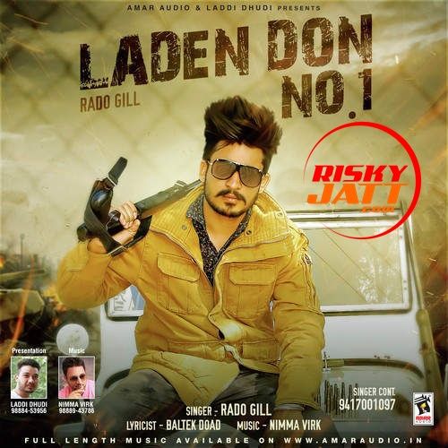 Laden Don No 1 Rado Gill mp3 song ringtone, Laden Don No 1 Rado Gill Ringtone Download - RiskyJatt.Com