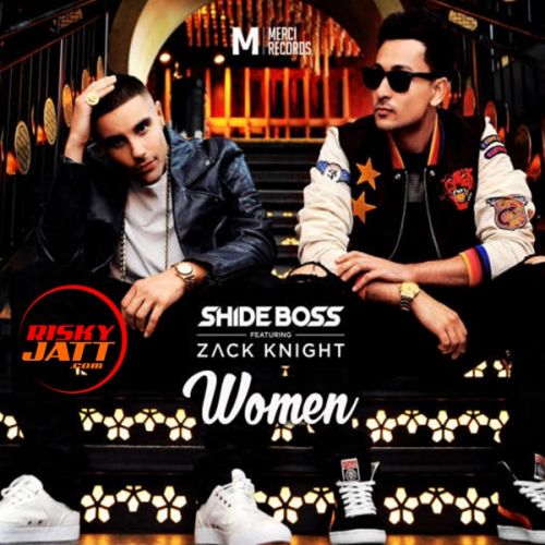 Women Shide Boss, Zack Knight mp3 song ringtone, Women Shide Boss, Zack Knight Ringtone Download - RiskyJatt.Com