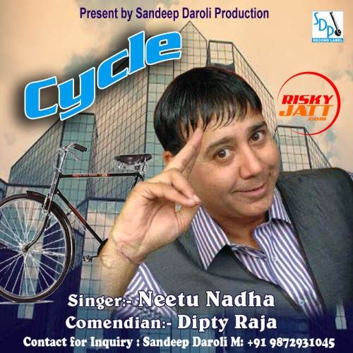 Cycle Neetu Nadha mp3 song ringtone, Cycle Neetu Nadha Ringtone Download - RiskyJatt.Com