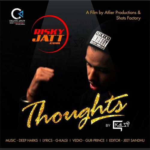 Thoughts G Kalsi mp3 song ringtone, Thoughts G Kalsi Ringtone Download - RiskyJatt.Com