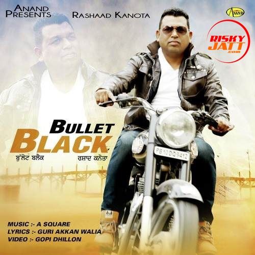 Bullet Black Rashaad Kanota mp3 song ringtone, Bullet Black Rashaad Kanota Ringtone Download - RiskyJatt.Com