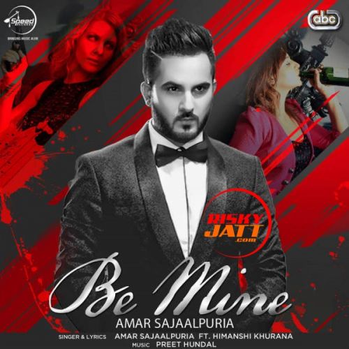 Be Mine Amar Sajaalpuria mp3 song ringtone, Be Mine Amar Sajaalpuria Ringtone Download - RiskyJatt.Com