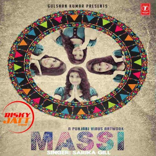 Massi Sarika Gill mp3 song ringtone, Massi Sarika Gill Ringtone Download - RiskyJatt.Com