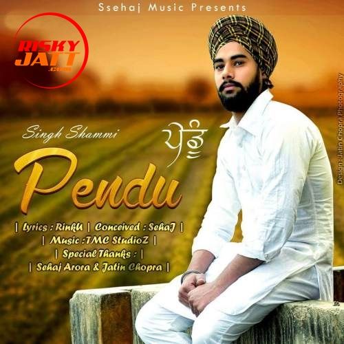 Pendu Singh Shammi mp3 song ringtone, Pendu Singh Shammi Ringtone Download - RiskyJatt.Com