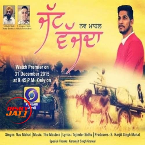 Jatt Vajada Nav Mahal mp3 song ringtone, Jatt Vajada Nav Mahal Ringtone Download - RiskyJatt.Com