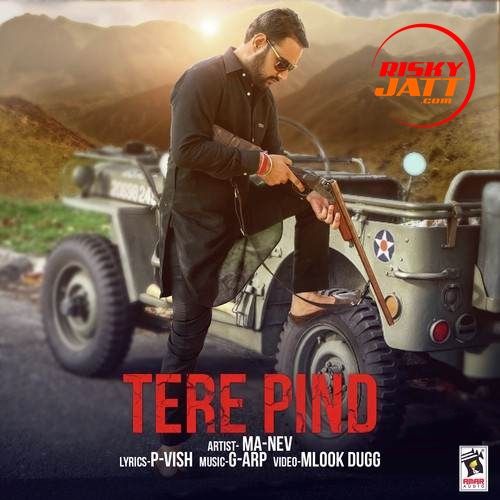 Tere Pind Ma-Nev mp3 song ringtone, Tere Pind Ma-Nev Ringtone Download - RiskyJatt.Com