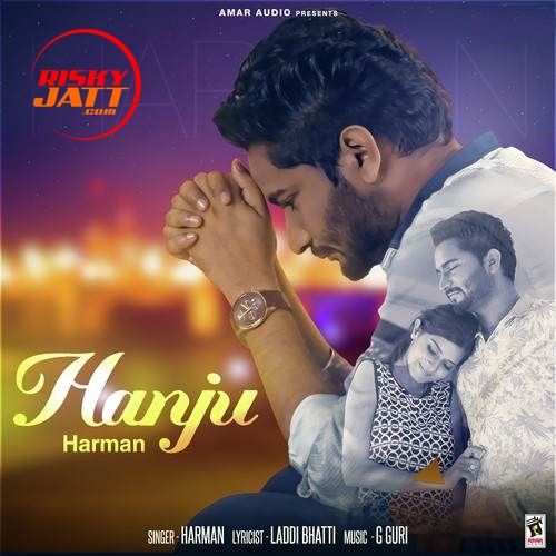 Hanju Harman mp3 song ringtone, Hanju Harman Ringtone Download - RiskyJatt.Com