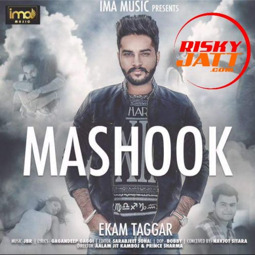 Mashook Ekam Taggar mp3 song ringtone, Mashook (Original Audio) Ekam Taggar Ringtone Download - RiskyJatt.Com