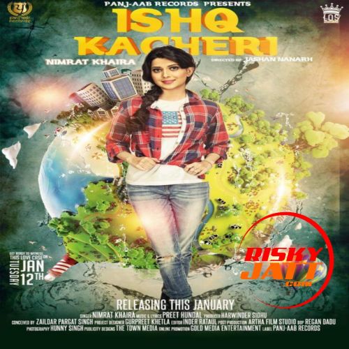 Ishq Kacheri Nimrat Khaira mp3 song ringtone, Ishq Kacheri Nimrat Khaira Ringtone Download - RiskyJatt.Com