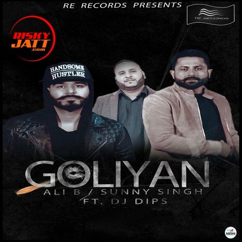 Goliyan Sunny Singh mp3 song ringtone, Goliyan Sunny Singh Ringtone Download - RiskyJatt.Com