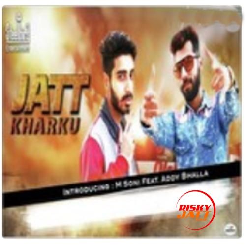 Jatt Kharku M. Soni mp3 song ringtone, Jatt Kharku M. Soni Ringtone Download - RiskyJatt.Com