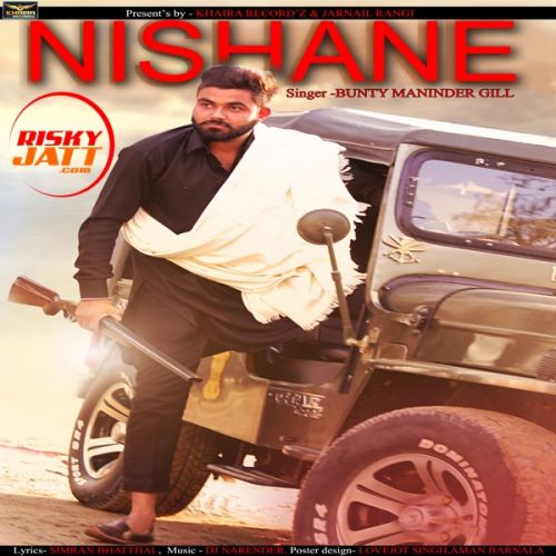 Nishane Bunty Maninder Gill mp3 song ringtone, Nishane Bunty Maninder Gill Ringtone Download - RiskyJatt.Com